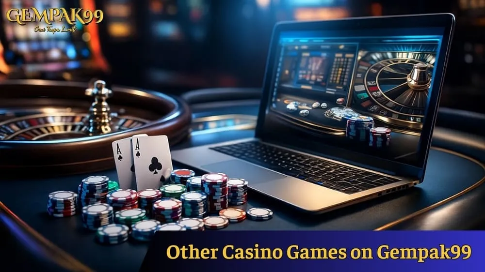 Other Casino Games on Gempak99